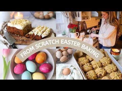 What Easter Looks like for us this year! FROM SCRATCH EASTER BAKING