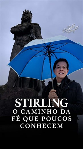 Stirling: O Caminho da Fé Pouco Conhecido