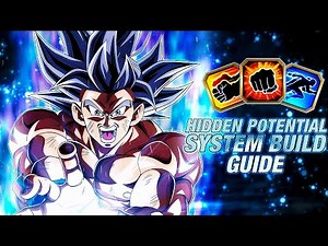 HOW TO BUILD HIDDEN POTENTIAL GUIDE!!! LR TEQ UI -SIGN- GOKU!!! DBZ Dokkan Battle