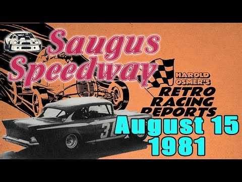 Saugus Speedway NASCAR Stock Car ACTION — August 15, 1981 (ep 135)