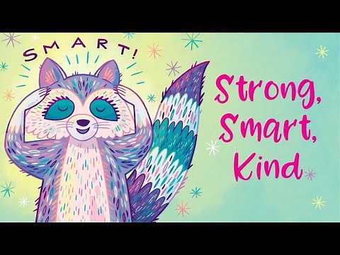 Strong, Smart, Kind - Kira Willey (Official Lyric video)