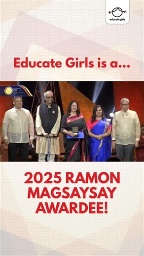 3.6K views · 415 reactions | A historic moment became real today in Manila. Educate Girls received the 2025 Ramon Magsaysay Award! Yeh pal humara hai - the girls, our field teams, Team Balika, our Preraks, parents, communities, government, the team, partners, board and donors who stood by this journey. We are filled with pride and gratitude. Thank you to the Ramon Magsaysay Award Foundation for recognising the effort, the impact and bringing it to a global stage. | Educate Girls | Facebook