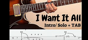 Queen-I Want It All Intro＋solo电吉他谱