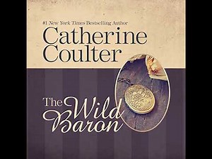 Wild Baron by Catherine Coulter | Full Audiobook