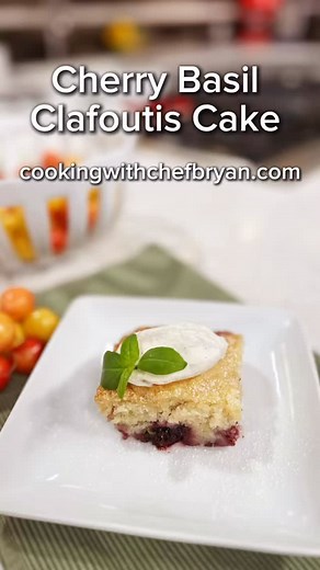 🍒 Cherry Basil Clafoutis Cake 🍃 This isn’t just dessert—it’s a slice of summer. Warm cherries, golden cake, and the unexpected twist of fresh basil will WOW every guest. Serve it up with powdered sugar or whipped cream and watch it disappear! #SummerBaking #CherryClafoutis #FarmToFork #BasilDessert #CherrySeason #FrenchDesserts #EasyCakeRecipe #CookingWithChefBryan #SeasonalFruit #FreshIsBest | Chef Bryan