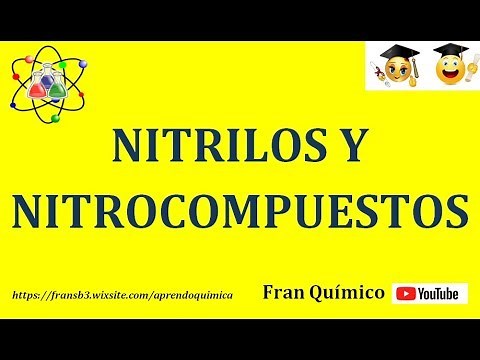 Formulación Orgánica: NITRILOS y NITROCOMPUESTOS.