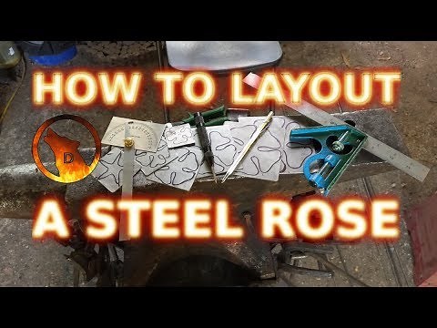 How To Layout A Forged Steel Rose