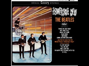 The Beatles - Something New (U.S. Stereo LP - Capitol) [Full Album]