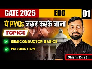 GATE 2025 EC: Electronics Devices and Circuits | ये PYQ's जरूर करके जाना | One Shot | Shishir Sir