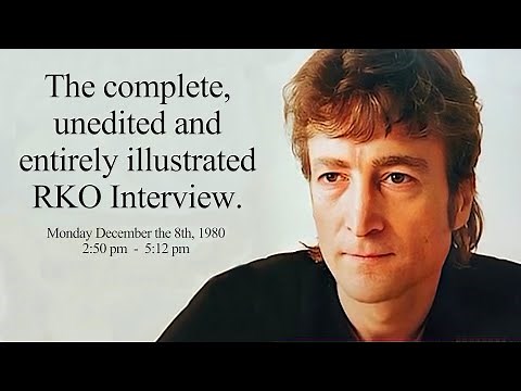 JOHN LENNON - His last unedited and entirely illustrated interview on December 8th, 1980