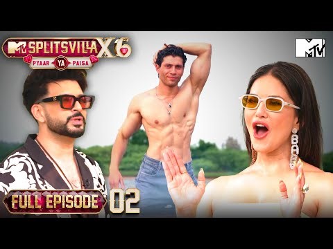 Ep 2 | Full Episode | A Shocking Twist Changes The First Meet | MTV Splitsvilla X6: Pyaar Ya Paisa