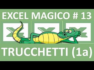 EM13 Trucchetti e Scorciatoie di excel