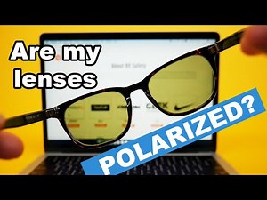 How to Find out if Your Lenses are Polarized