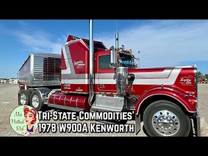 Tri-State Commodities’ 1978 W900A Kenworth Semi Truck Tour