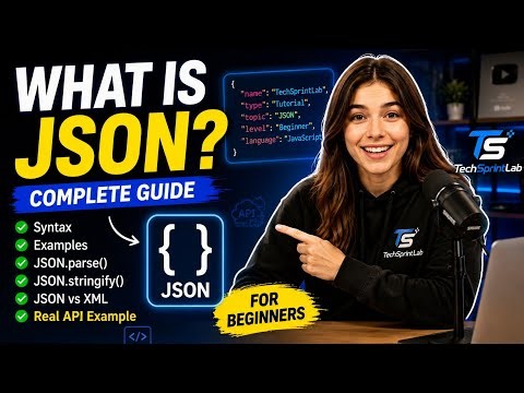 What is JSON? Complete Beginner to Advanced Guide | Learn JSON with Real Examples (2026) #json