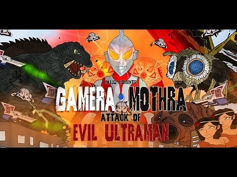 Gamera Mothra attack of evil Ultraman KAIJU MOMENTS # 31