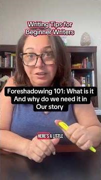 Writing tip: Foreshadowing 101: what is it and why we need it in our story #effectivewriting