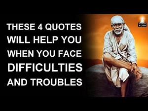 4 QUOTES to Get Through DIFFICULT and TOUGH TIMES in Life | SHIRDI SAI BABA