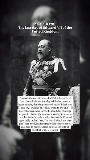 #edwardvii#royalhistory#britishroyalfamily#otd#historyshorts#historyreels#history#1910#lastday#fyp