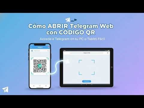 💬💻 Cómo ABRIR Telegram Web con CÓDIGO QR | Accede a Telegram en tu PC o Tablet Fácil
