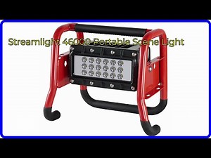 REVIEW (2026): Streamlight 46000 Portable Scene Light. ESSENTIAL details.