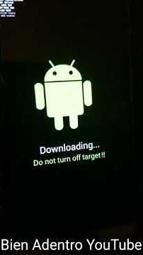 Como arreglar Samsung Galaxy s4 y s5 downloading do not turn off target