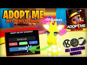 [NEW UPDATE] BEST OP ADOPT ME PET SPAWNER SCRIPT 🎪