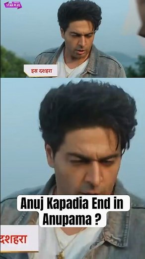Anuj Kapadia End in Anupama ?