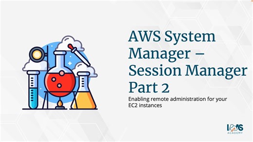 Lesson 11-9 AWS Systems Maager Session Manager - Part 2