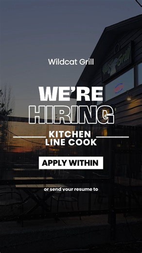 🍔 WE’RE HIRING – KITCHEN LINE COOK 🍝 The Wildcat Grill is looking to add a Kitchen Line Cook to our crew! If you thrive in a fast paced kitchen, love working as part of a team and can handle the heat during busy service, we want to hear from you! What we’re looking for: • Experience working on a kitchen line (or a strong willingness to learn) • Ability to work evenings & weekends • Reliable, punctual, and team-oriented • Able to work efficiently in a fast paced environment • Pride in producing