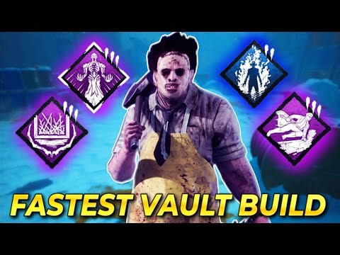 The FASTEST Leatherface VAULT Build | Dead By Daylight
