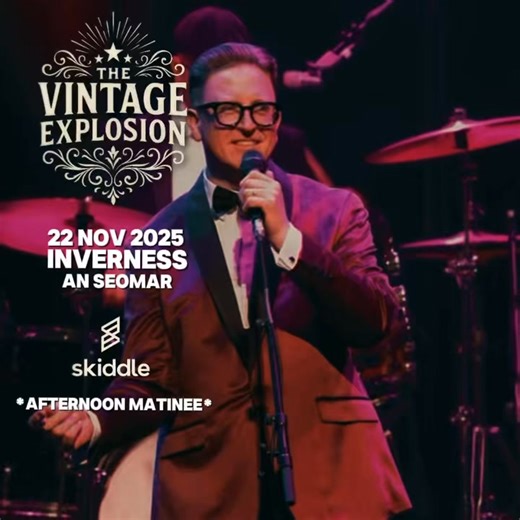 14K reactions · 963 shares | INVERNESS! See The Vintage Explosion live on Sat 22nd Nov at An Seomar. Tickets on sale now: https://www.skiddle.com/whats-on/Inverness/An-Seomar/The-Vintage-Explosion/41157058/#tickets | The Vintage Explosion | Facebook