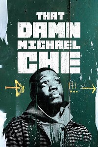 That Damn Michael Che Summary, Trailer, Season List, Cast, Where to Watch and More