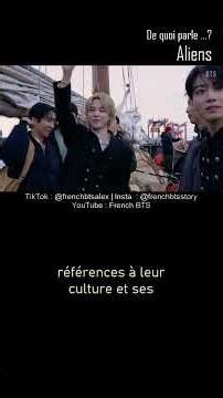 De quoi parle Aliens de BTS ? #frenchbts #bts_arirang