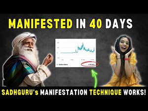 I Tried Sadhguru’s Secret Manifestation Technique For 40 Days - Results Will Amaze You!!