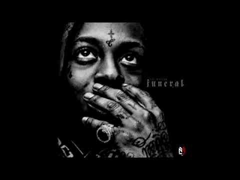 Lil Wayne-THE FUNERAL [FULL ALBUM][NEW 2020]