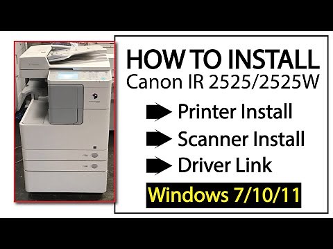 How to install Canon IR2525 Photocopier driver | Printer & Scanner install Process