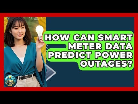 How Can Smart Meter Data Predict Power Outages? - Your Utilities Hub