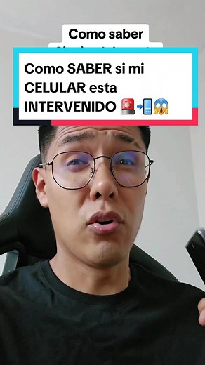 Cómo saber si tu celular está intervenido: Tips y trucos