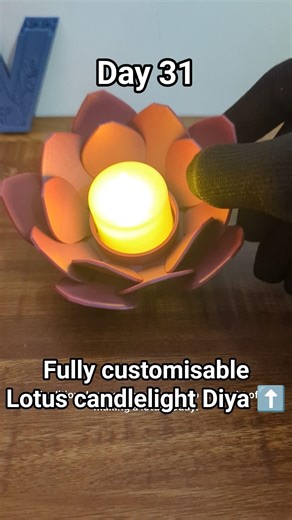 Coding a Candlelight Lotus Diya : The Source Today Day 31 #3dprint