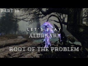 Let's Play Aldrnari Part 10 (1700+ Mods) - Root of the Problem (Assassin/Nightblade)