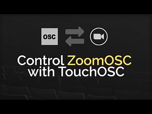 Control Zoom with TouchOSC - ZoomOSC 4 Tutorial