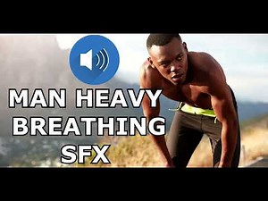 Man Heavy Breathing (Mouth) - Sound Effect (SFX)