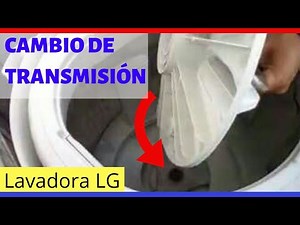 How to change the transmission on an LG washing machine