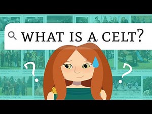The History of the Celts: Who were they?