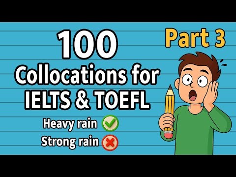 Collocations in English — 100 Useful Word Combinations to Sound Natural Part 3