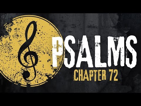 Psalms Chapter 72 Bible Overview