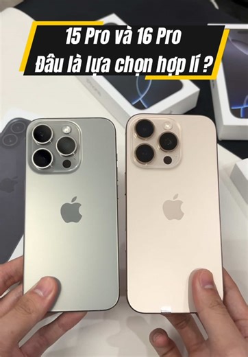 So Sánh iPhone 15 Pro và iPhone 16 Pro