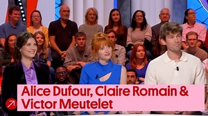 Invités : Alice Dufour, Claire Romain et Victor Meutelet : les stars de "Montmartre"
