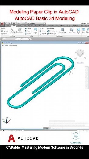 Modeling Paper Clip in AutoCAD - AutoCAD Basic 3d Modeling #AutoCADDrawingPractice #CADable